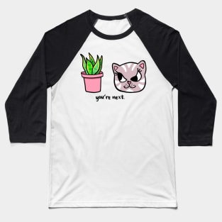 Evil Cat Threatens Plant Baseball T-Shirt